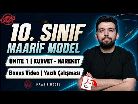 7) Bonus Video | Yazılı Çalışması | Kuvvet ve Hareket | 10. Sınıf Maarif Fizik Kampı | +PDF
