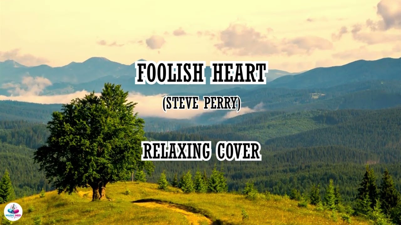 FOOLISH HEART – Steve Perry (Relaxing Ballad Cover) | Soft & Emotional 🎶✨