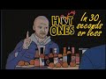 Hot Ones in 30 Seconds or Less | Animation