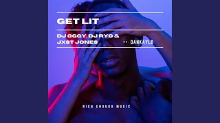 Get Lit (feat. Dankaylo)