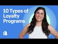 10 Innovative Customer Loyalty Programs (And How to Start Yours)