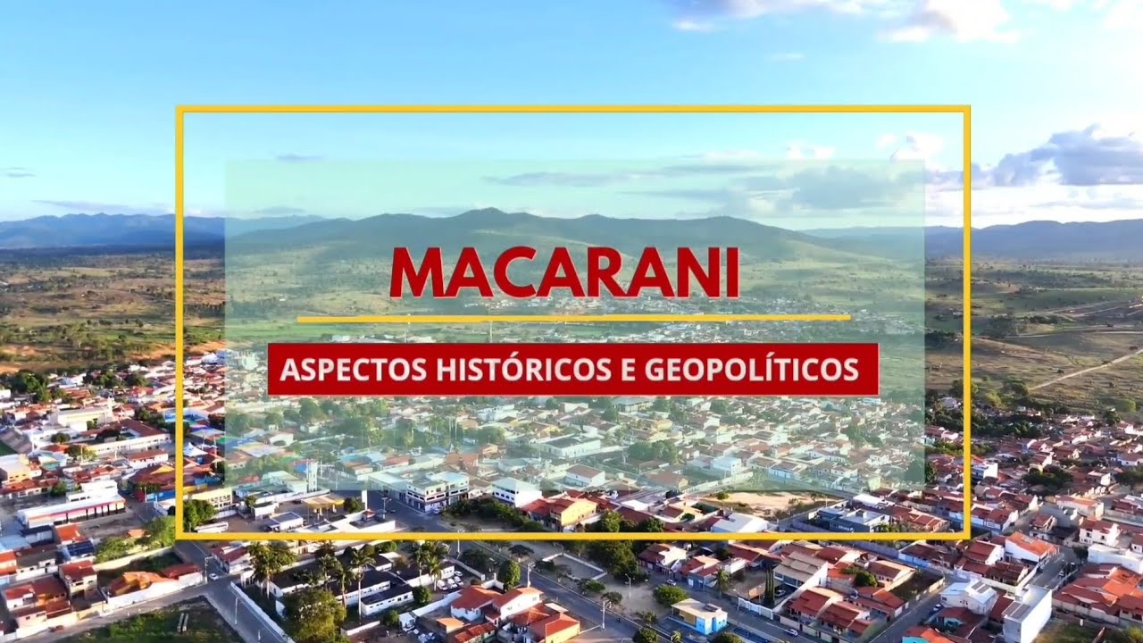 Macarani Rasa Documentário - Macarani: Aspectos históricos e geopolíticos. - YouTube