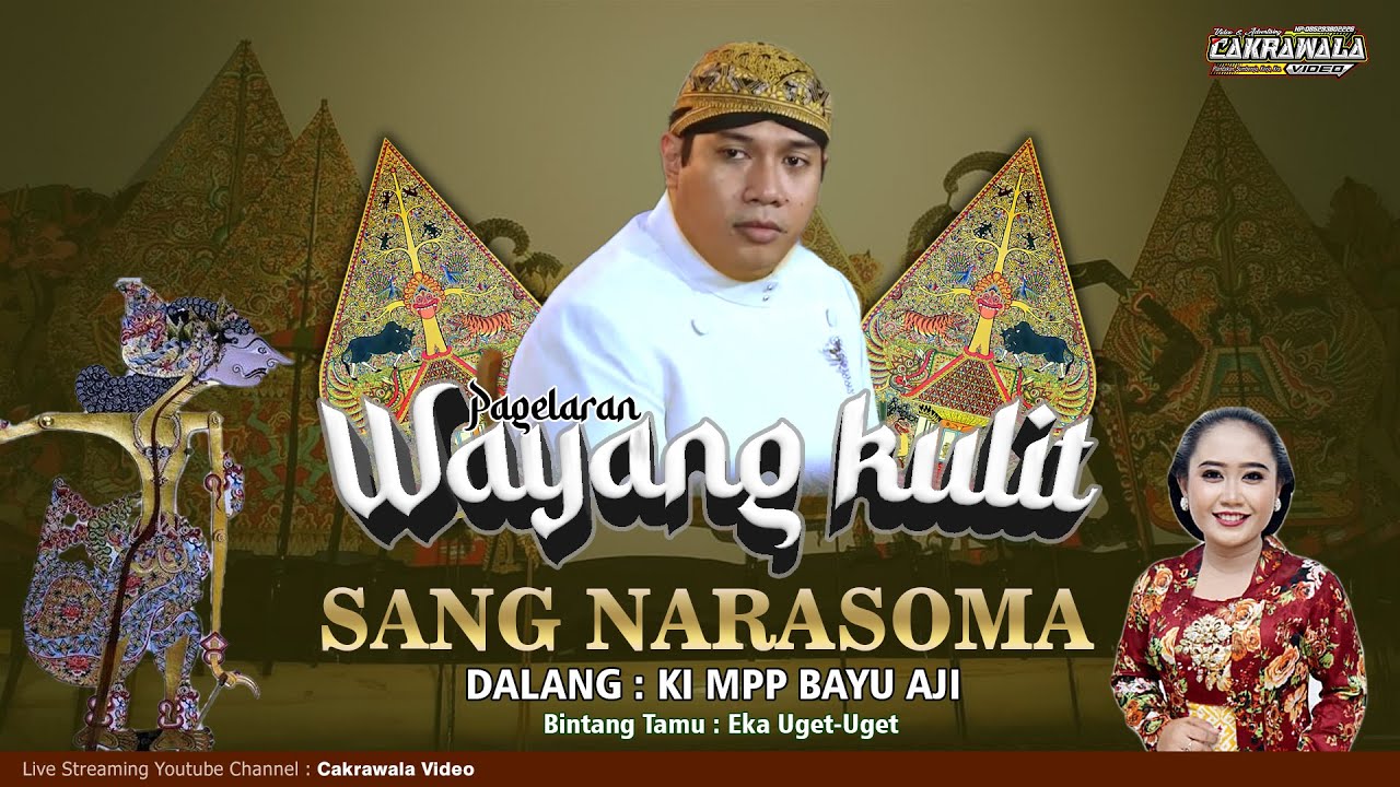 🔴 LIVE  - KI MPP BAYU AJI - LAKON: SANG NARASOMA - BT. EKA UGET-UGET