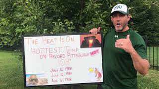WhiteBoard Weather Wisdom Fun Fact: Hottest Temperature on Record for Pittsburgh