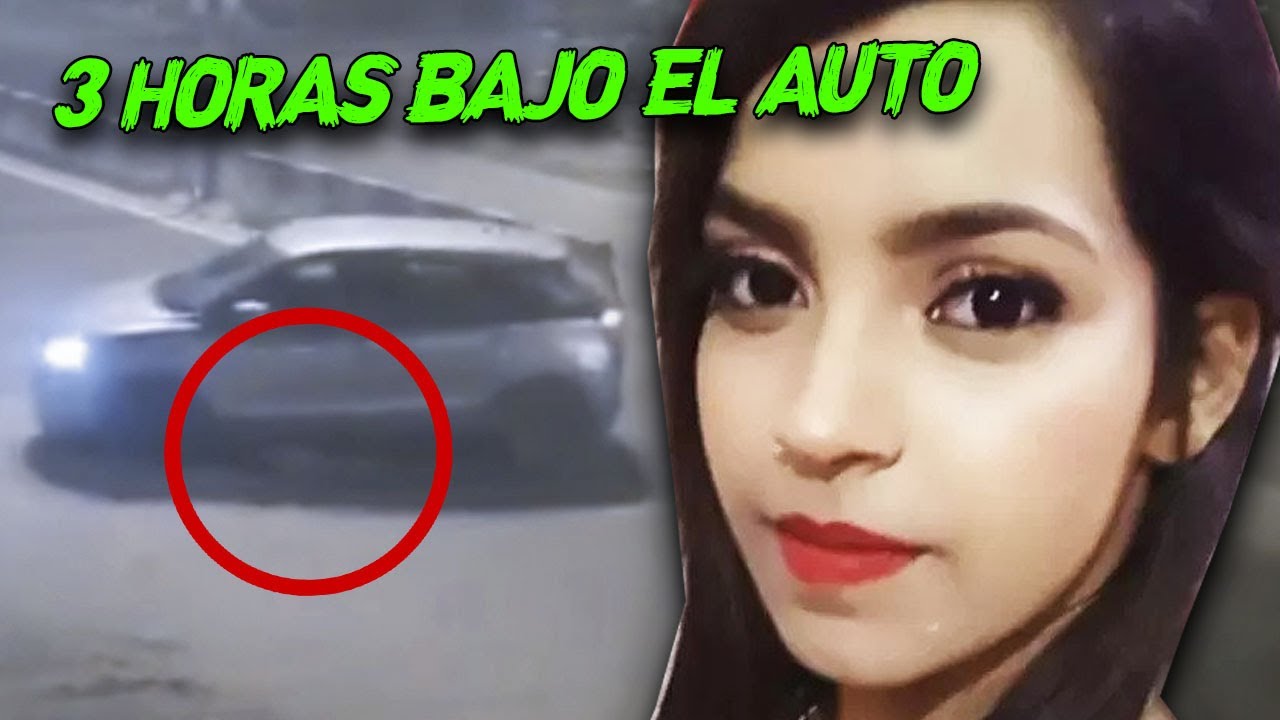 LA ARRASTR0N BAJO EL AUTO AUNQUE SABÍAN QUE ESTABA AHÍ (Por 3 Horas)