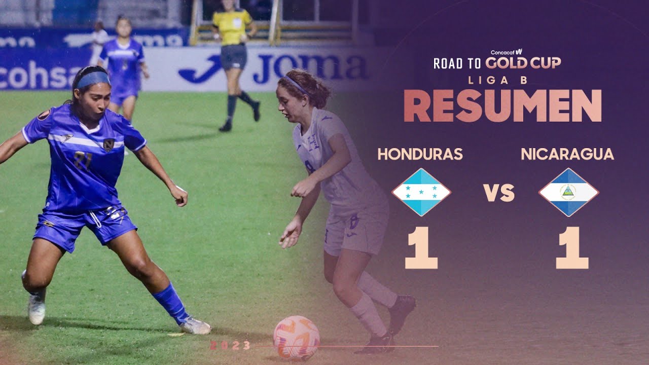 Honduras 1-1 Nicaragua | Road to W Gold Cup