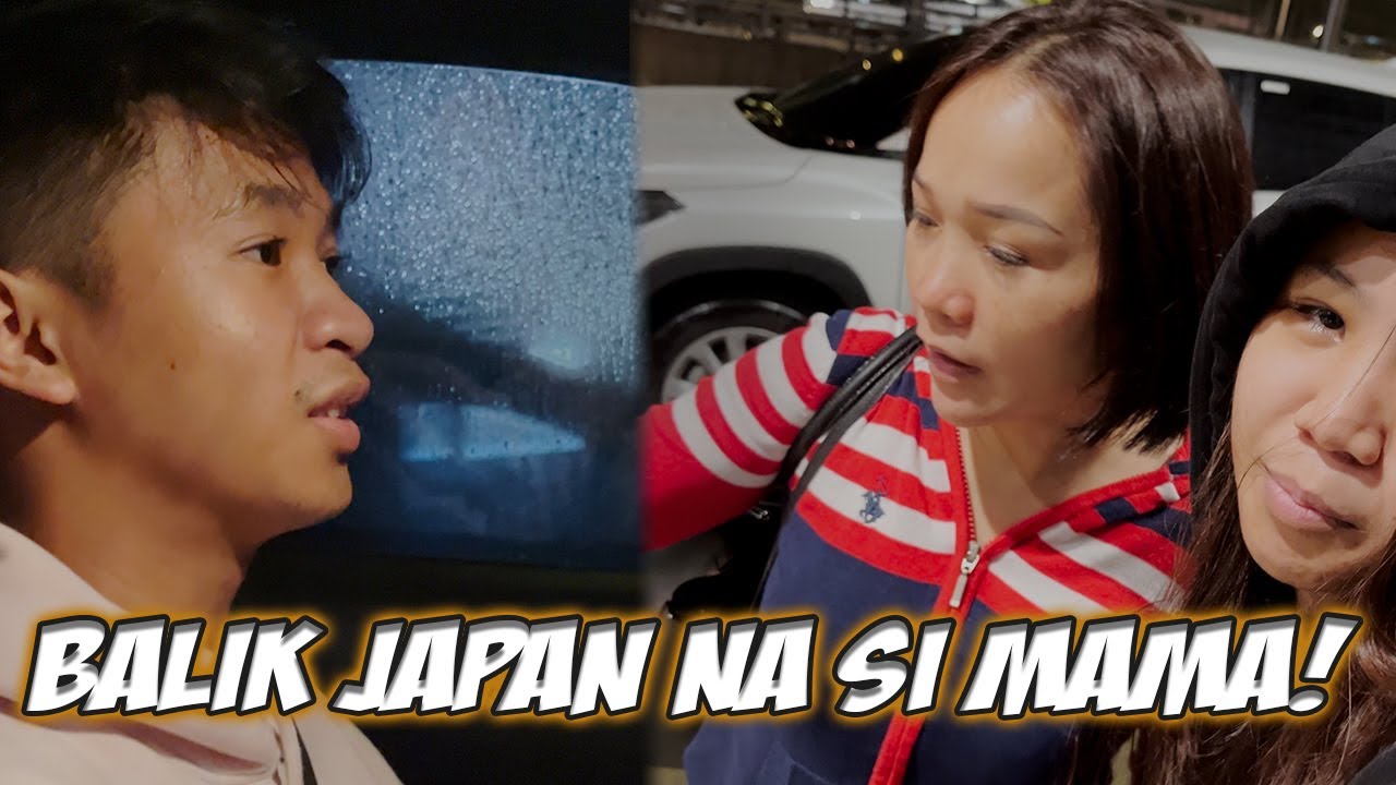 MAMA BABALIK NA SA JAPAN MAY MENSAHE KAY GELO!