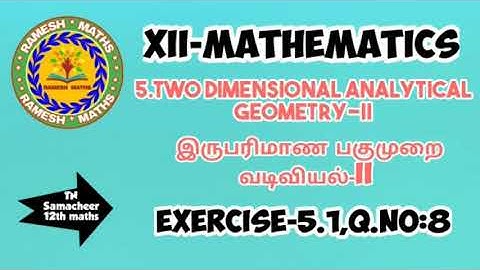 12thmaths|chapter 5|Two dimensional Analytical geometry-II/Exercise 5.1,Q.no:8