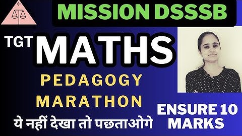#dsssb #tgt #maths #pedagogy TOP 60 QUESTIONS BY PRACHI PAWAR ONLY ON #selectionmate 