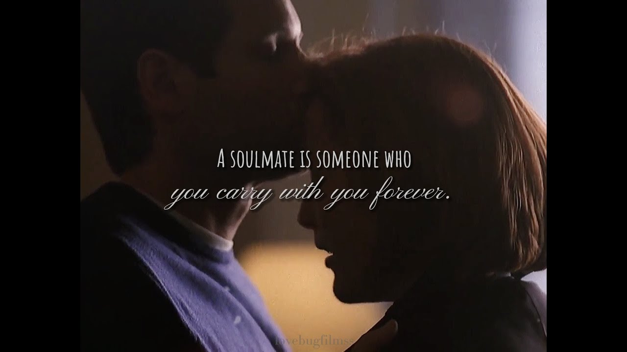 Mulder and Scully | What’s a Soulmate