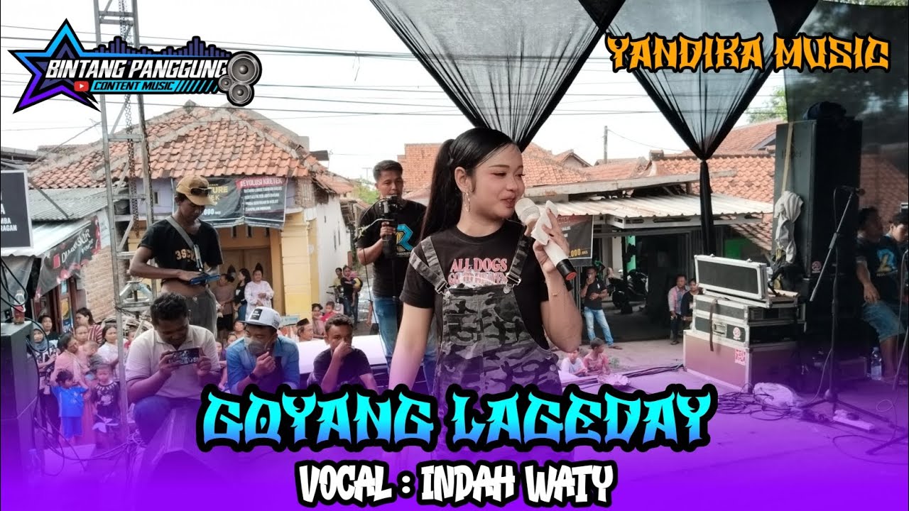 Goyang Lageday • INDAH WATY SHOW Desa Lemahtamba Cirebon YANDIKA MUSIK