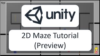 2D Maze Tutorial in Unity - Preview