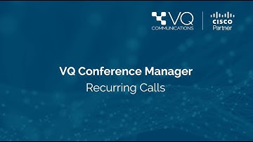 VQ Conference Manager - Recurring Calls (Demo)