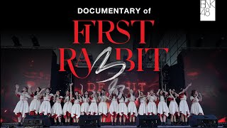 【Behind The Scenes】DOCUMENTARY of FIRST RA3BIT / BNK48