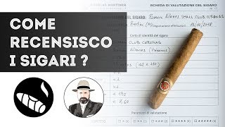 Come Recensisco I Sigari