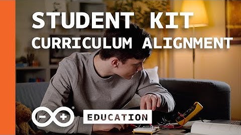 ARDUINO Student Kit, Alineación Curricular