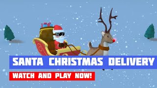 Santa Christmas Delivery 2019 · Game · Gameplay screenshot 2