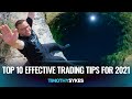 Top 10 Tips to Better Your Trading for 2021