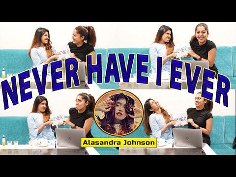 Never Have I Ever | With Evelyn Juliet