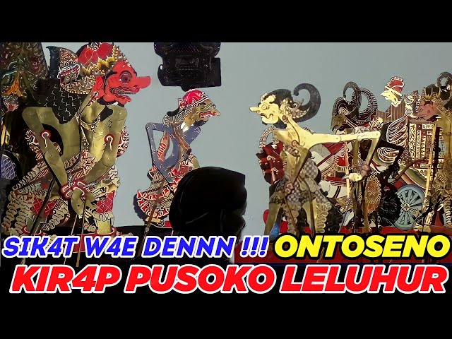 Lakon Full_Ontoseno Kirap Pusoko Leluhur Ngestino Glasahan Ki Seno Nugroho class=