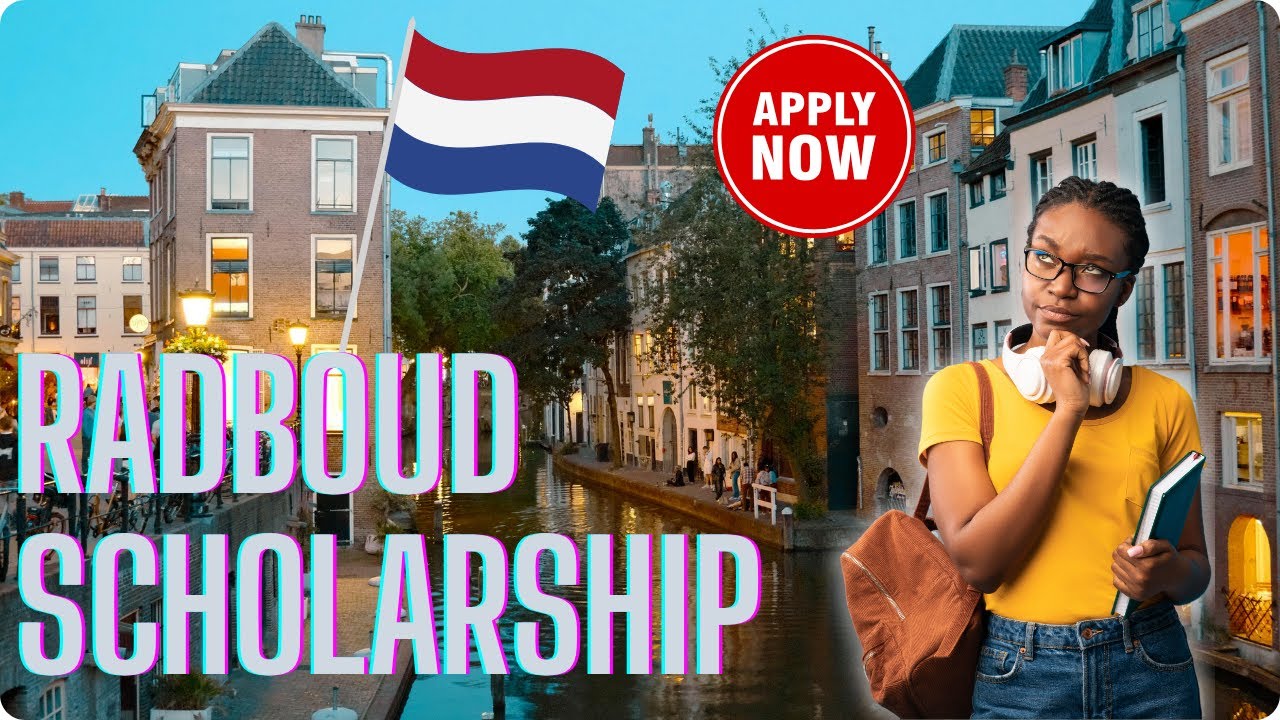 Unlock Your Future with the Radboud Scholarship Programme – Study in ...