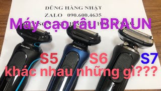 Review Máy Cạo Râu BRAUN SERI 5 6 7 Khác Nhau Những Gì | Dũng Hàng Nhật