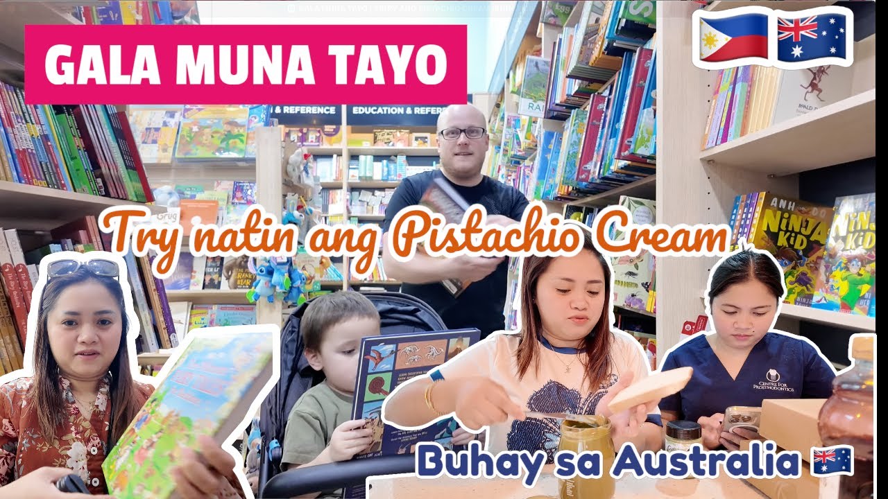 GALA MUNA TAYO | TINRY ANG PISTACHIO CREAM |BUHAY SA AUSTRALIA