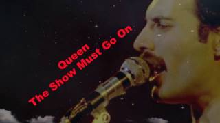 The Show Must Go On   -Con testo in Italiano - QUEEN-