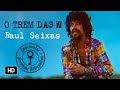 Raul Seixas - O Trem das Sete (Videoclipe Oficial)