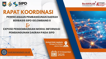 DAY 2 - RAKOR PERENCANAAN PEMBANGUNAN DAERAH BERBASIS SIPD GELOMBANG II