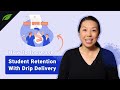 6 Ways to Use Drip Delivery to Increase Student Retention