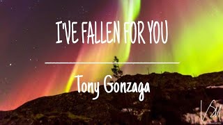 I've Fallen for You by Tony Gonzaga ( mj lyrics mims official )