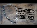 Anleitung für Upcycling Schmuck/ coole Kette aus Unterlegscheiben und Perlen selber machen