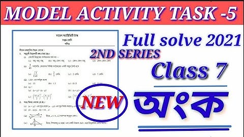 Class -7 math (গণিত) Model activity task part -5 / New / 2nd series 2021 Full solve WBBSE