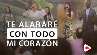 Video thumbnail of "Te Alabaré con todo mi corazón"