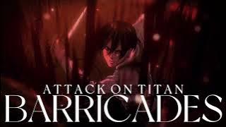 AOT Season 4 Part 2 Ep.6 Barricades OST (Anime Version)