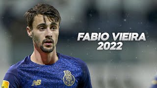 Fabio Vieira - Full Season Show - 2022ᴴᴰ