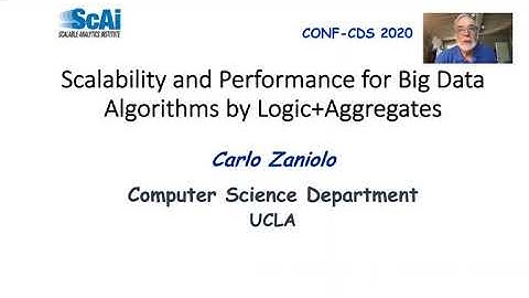CONF-CDS 2020 - Scalability and Performance for Big Data Algorithms by Logic+Aggregates
