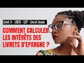 Calculer les intrts des livrets dpargne bancaire  