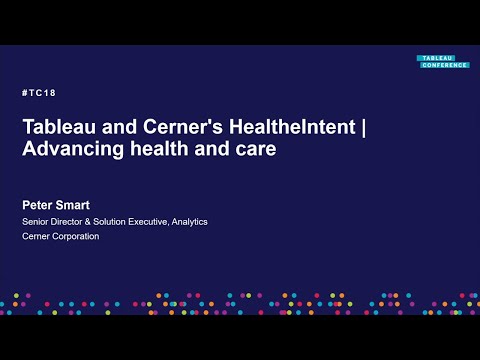 Tableau and Cerner's HealtheIntent | Advancing health and care