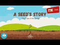 A SEED S STORY From NOTES N LINES I CHILDREN MUSIC I CHILDREN MUSIC VIDEO KIDS CHANNEL 