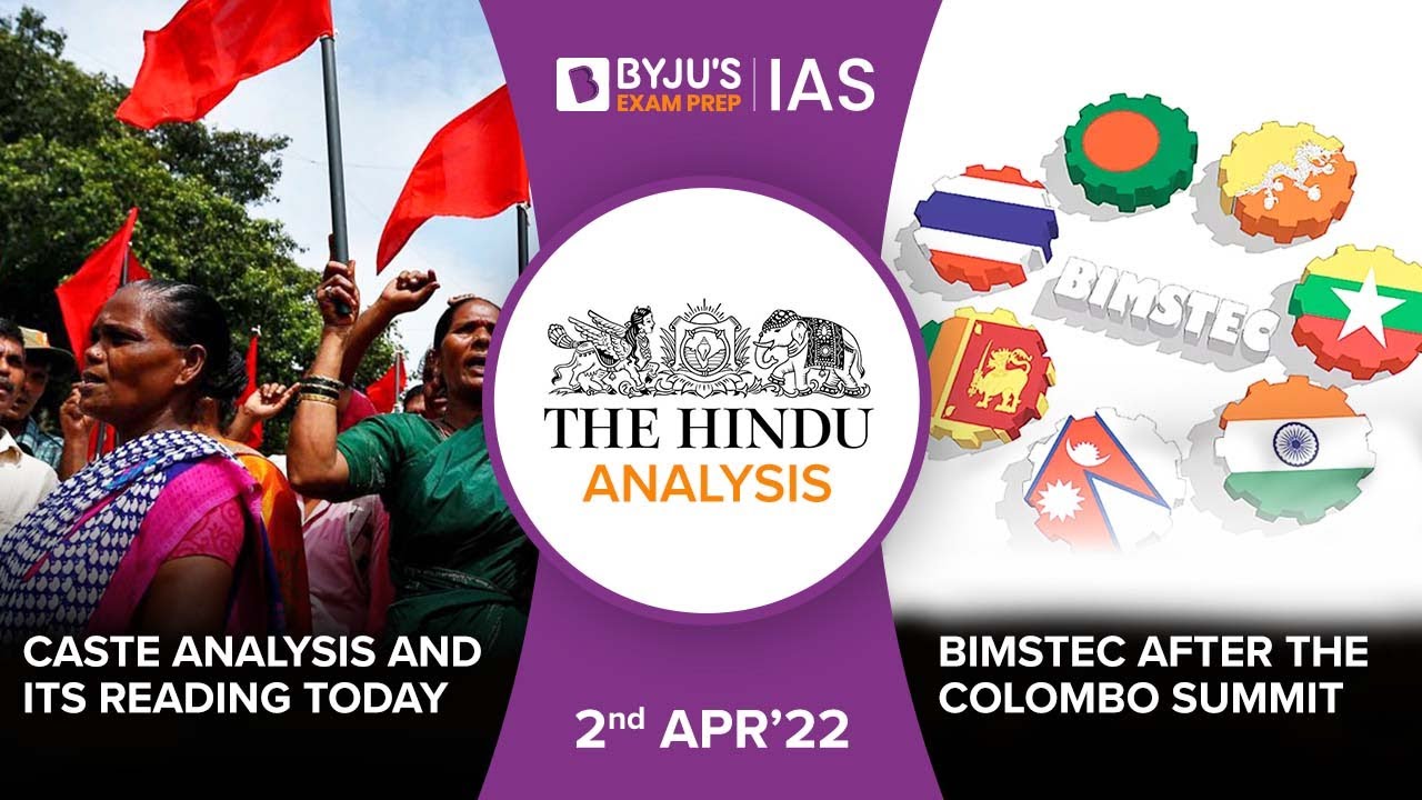 'The Hindu' Analysis for 2nd April, 2022. (Current Affairs for UPSC/IAS)