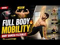 Full Body Stretch Mobility 😍 | घर पर आसान एक्सरसाइज #FullBodyMobility #HomeWorkout #FitnessTips