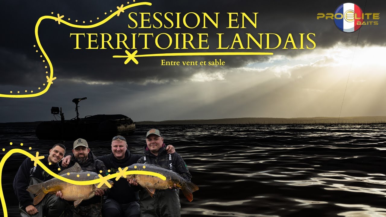 SESSION EN TERRITOIRE LANDAIS - PROELITEBAITS FRANCE