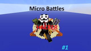 Micro Battles #1:HACKER TEAMATE!!!(Minecraft Mineplex)./w SurvivalGamer1X