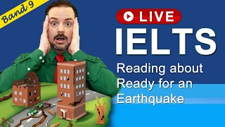 IELTS Live Class - Reading about Earthquake Readiness