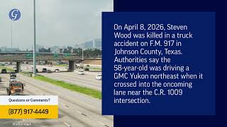 Steven Wood Killed in Accident on FM 917 in Johnson County, TX