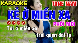 ✔KẺ Ở MIỀN XA Karaoke Nhạc Sống Tone Nam ( PHỐI MỚI ) - Tình Trần Organ