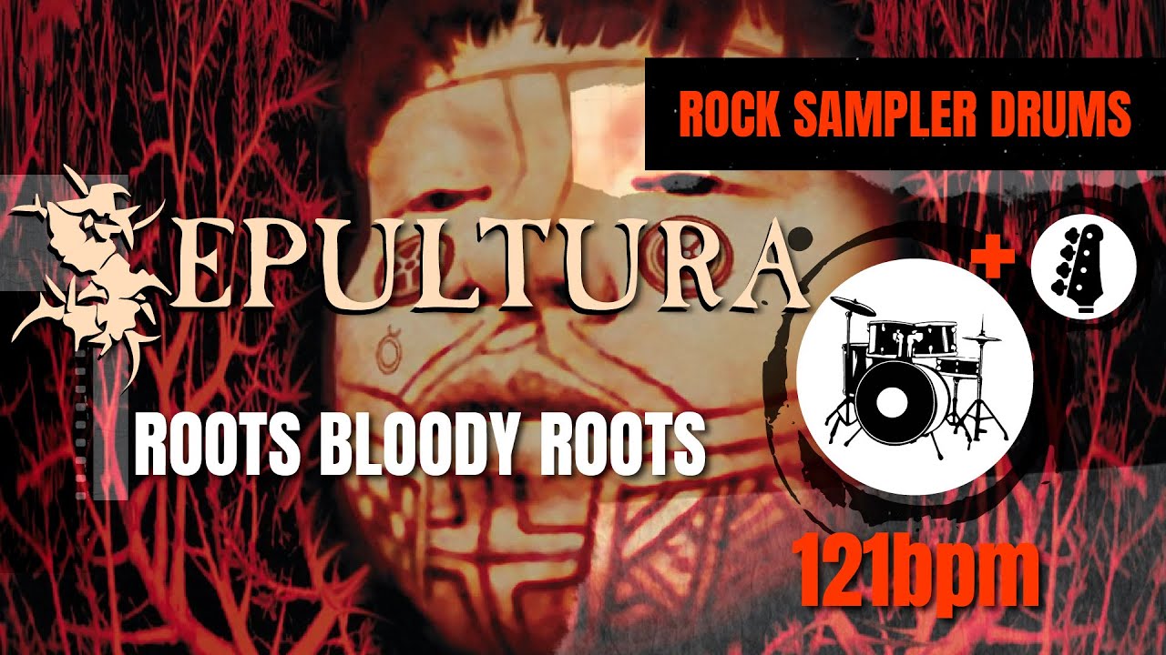 Sepultura - Roots Bloody Roots (DRUM TRACK) 🥁 + BASS