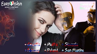 Eurovision 2022 - Top 19 [NEW: Croatia, Malta, Norway, Poland, San Marino, Slovenia]